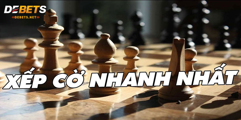 Cách xếp cờ vua chi tiết