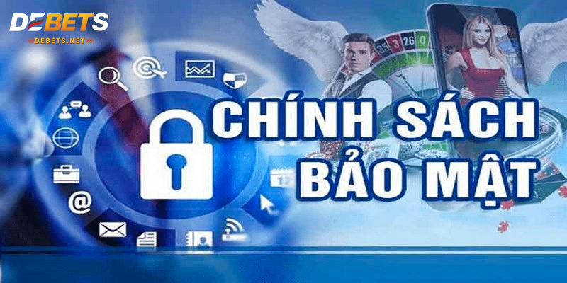 Khái quát đôi nét chính sách bảo mật Debet